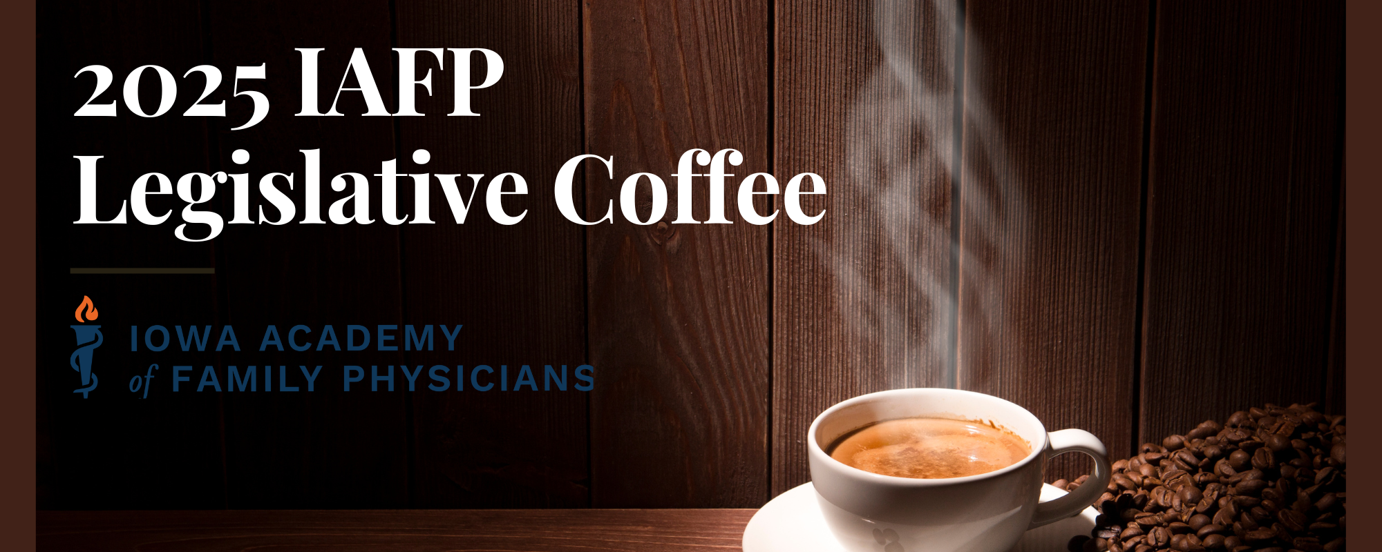 IAFP Legislative Coffee